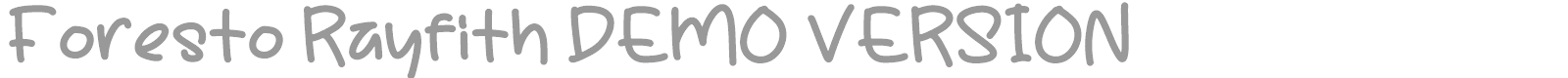 Foresto Rayfith font preview